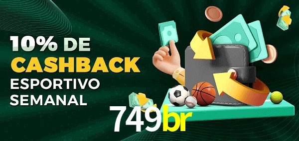 10% de bônus de cashback na 749br